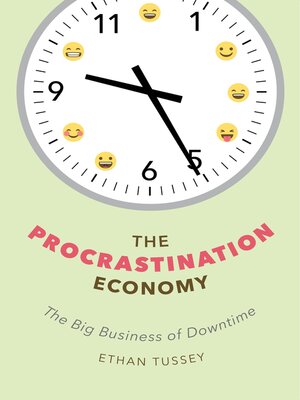 cover image of The Procrastination Economy